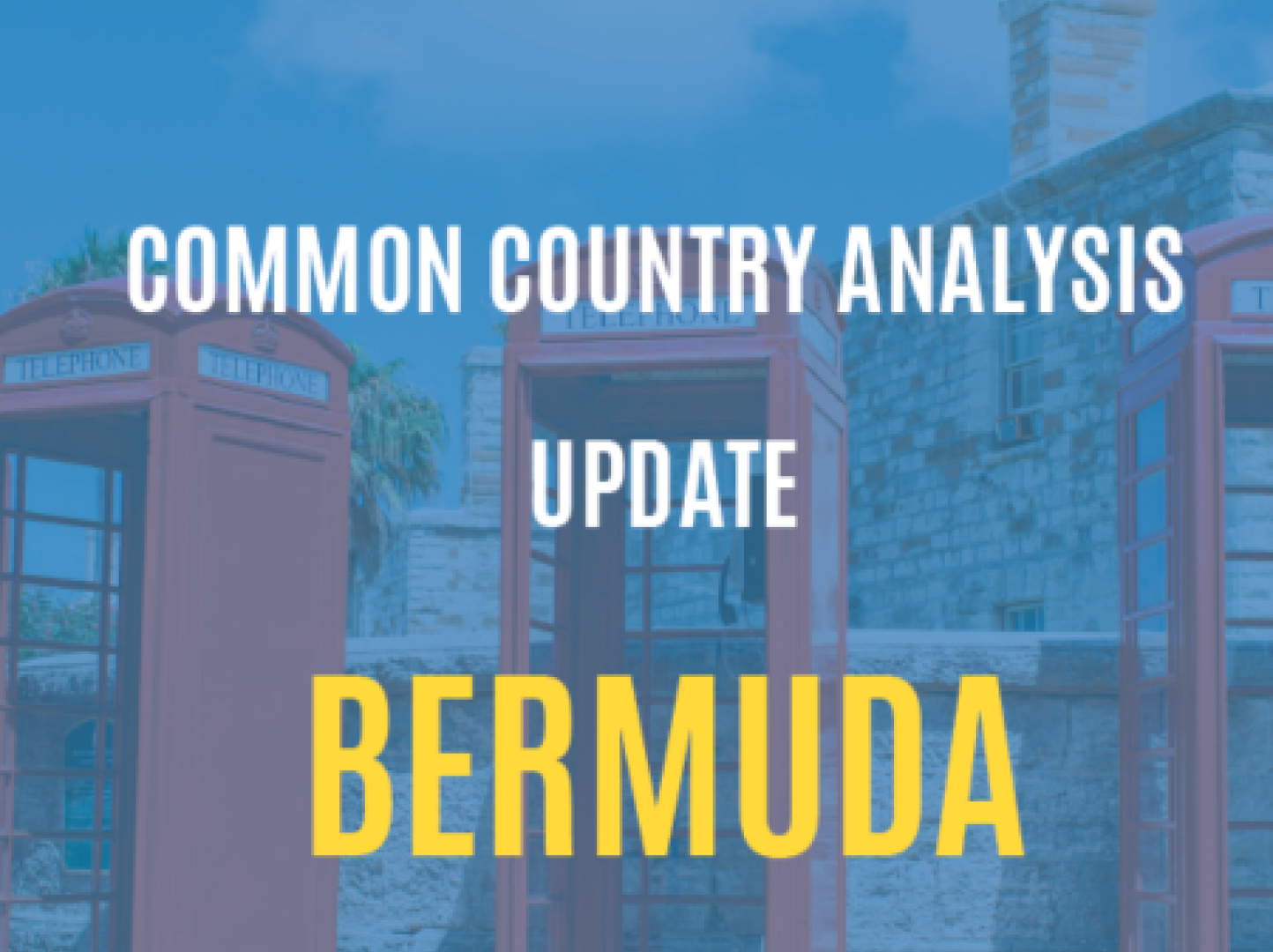 Bermuda Common Country Analysis Update 2023
