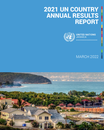 UNCT Jamaica Results Report 2021